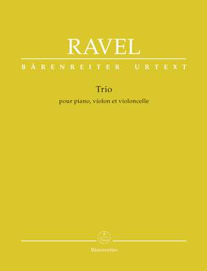 Ravel, Maurice: Trio for Piano, Violin and Violoncello