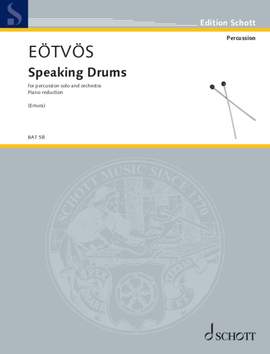 Eötvös, Péter: Speaking Drums