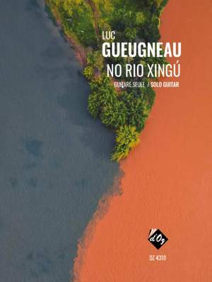 Luc Gueugneau: No Rio Xingú