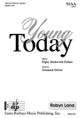 Dominick DiOrio: Young Today