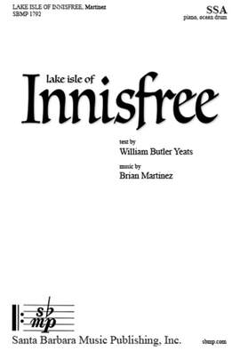 Brian Martinez: The Lake Isle of Innisfree