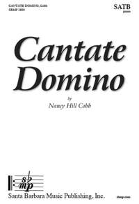 Nancy Hill Cobb: Cantate Domino