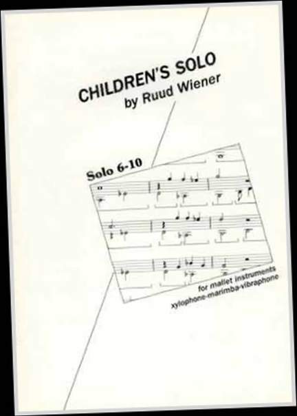 Ruud Wiener: Children's Solo - 6-10