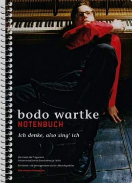 Wartke, B: Ich denke, also sing ich
