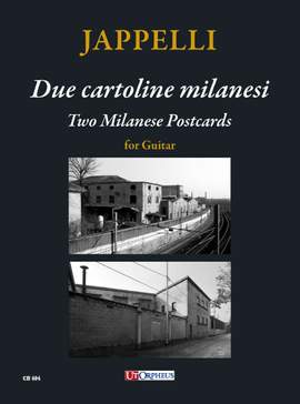 Nicola Jappelli: Due cartoline milanesi per Chitarra (2019-20)