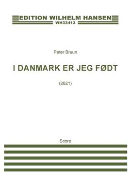 Peter Bruun: I Danmark Er Jeg Født
