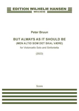 Peter Bruun: But Always As It Should Be