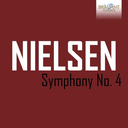 Nielsen: Symphony No. 4