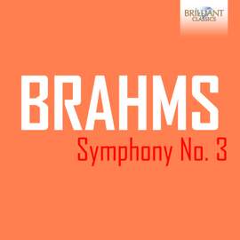 Brahms: Symphony No. 3