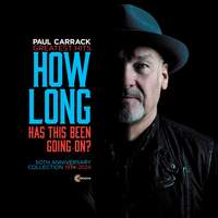 How Long (Has This Been Going On) [Greatest Hits 50th Anniversary Colection, 1974-2024]