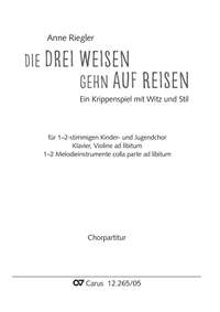 Riegler, Anne: Die drei Weisen gehn auf Reisen