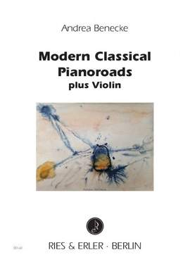 Benecke, A: Modern Classical Pianoroads plus Violin