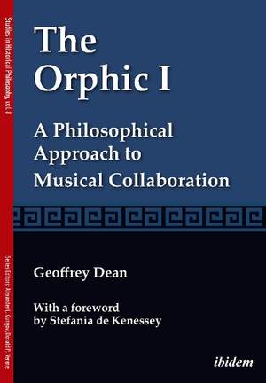 The Orphic I: A Philosophical Approach to Musical Collaboration