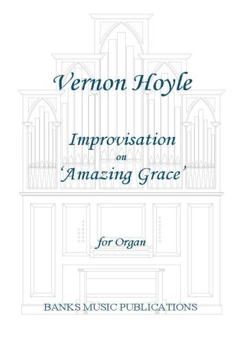 Hoyle: Improvisation on Amazing Grace