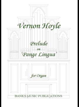 Hoyle: Prelude on Pange Lingua