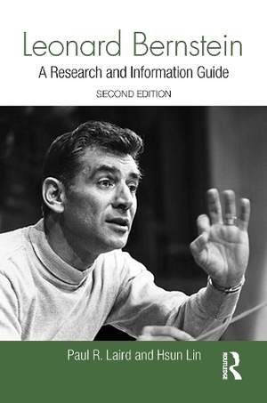 Leonard Bernstein: A Guide to Research