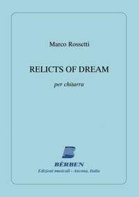 M. Rossetti: Relicts Of Dream