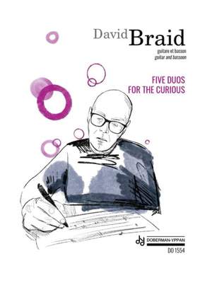David Braid: Five Duos for the Curious