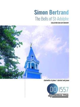 Simon Bertrand: The Bells of St-Adolphe