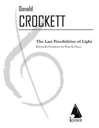 Donald Crockett: The Last Possibilities of Light
