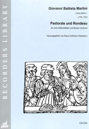 Martini, G B: Pastorale und Rondeau