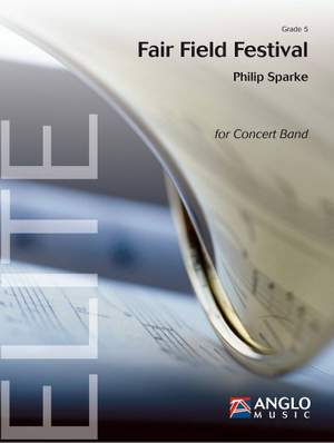 Philip Sparke: Fair Field Festival