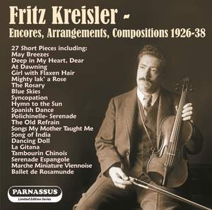 Fritz Kreisler: Encores 1926-38