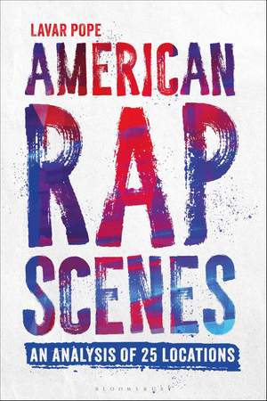 American Rap Scenes: An Analysis of 25 Locations