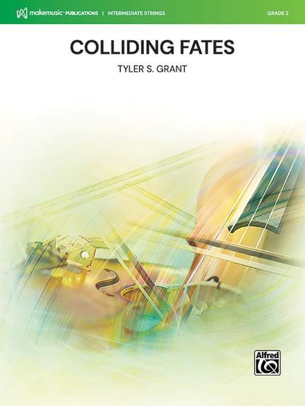 Grant, Tyler S: Colliding Fates (s/o)