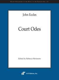 John Eccles: Court Odes
