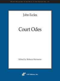 John Eccles: Court Odes