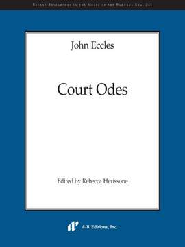 John Eccles: Court Odes