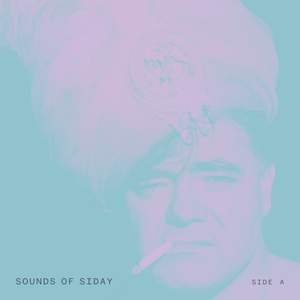 Sounds of Siday: Side A