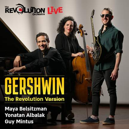 Gershwin - The Revolution Version