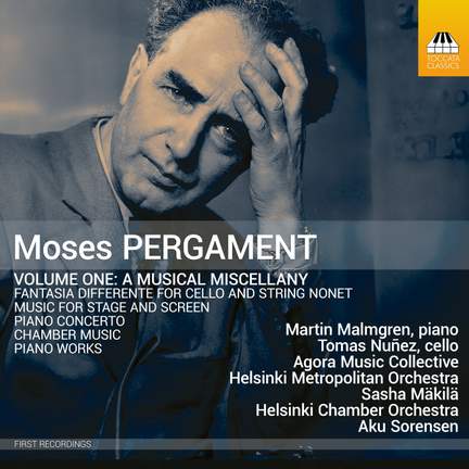 Moses Pergament: A Musical Miscellany, Vol. 1