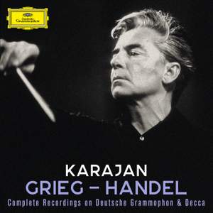 Karajan A-Z: Grieg - Handel