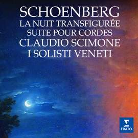 Schoenberg: La nuit transfigurée & Suite pour cordes