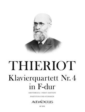 Thieriot, F: Klavierquartett Nr. 4 in F-Dur F major