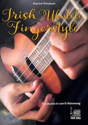 Steinbach, P: Irish Ukulele Fingerstyle