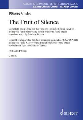 Vasks, Pēteris: The Fruit of Silence