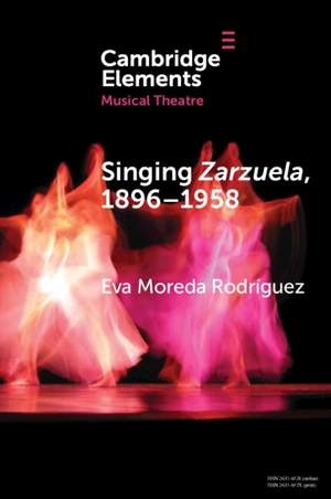 Singing Zarzuela, 1896–1958: Approaching Portamento and Musical Expression through Historical Recordings