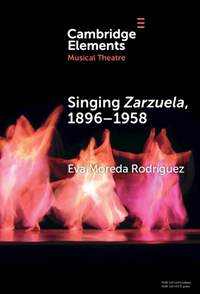 Singing Zarzuela, 1896–1958: Approaching Portamento and Musical Expression through Historical Recordings
