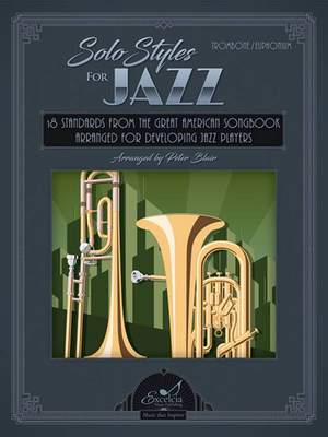 Solo Styles for Jazz - Trombone, Euphonium