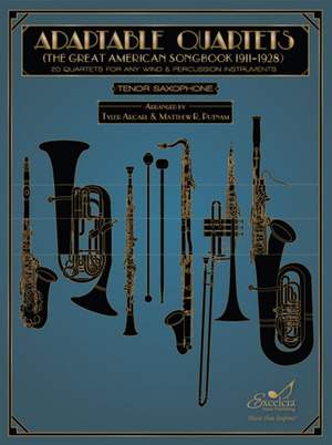 Tyler Arcari_Matthew R. Putnam: Adaptable Quartets - Tenor Saxophone