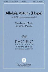 Chris Maunu: Alleluia Votum