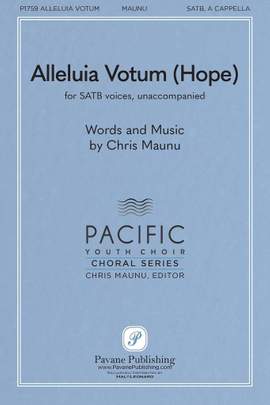 Chris Maunu: Alleluia Votum