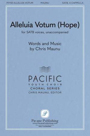 Chris Maunu: Alleluia Votum