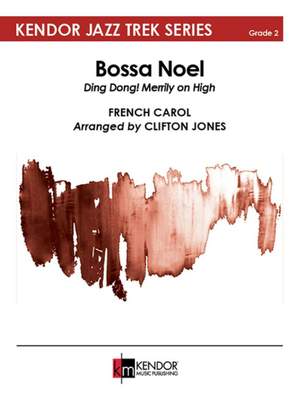 Clifton Jones: Bossa Noel