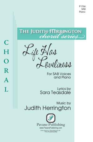 Judith Herrington: Life Has Loveliness