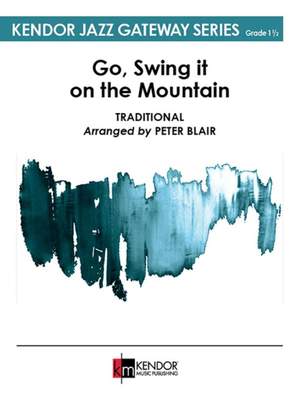 Peter Blair: Go, Swing it on the Mountain